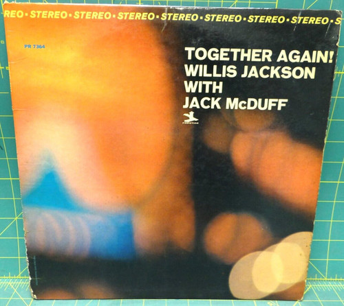 Willis Jackson With Jack McDuff – Together Again! 1965 Vinyl LP Album PR 7364