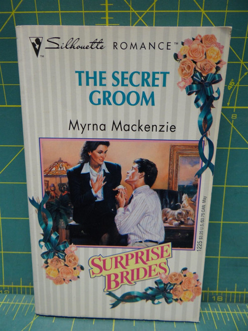 The Secret Groom Myrna MacKenzie Surprise Brides 1997 Silhouette Romance