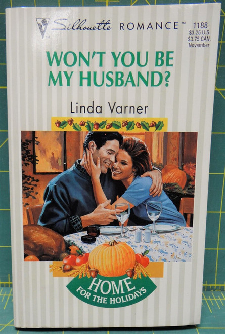 Won't You Be My Husband? By Linda Varner, Silhouette Romance #1188, 1996 