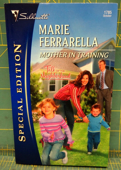 Mother In Training Marie Ferrarella Silhouette Special Edition Paperback 2006