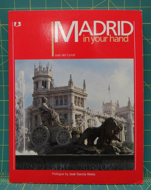 Madrid In Your Hand Paperback Informative Book By Jose del Corral First Edition