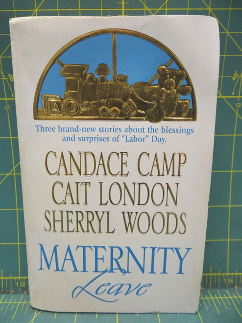 Maternity Leave Candace Camp Cait London Sherryl Woods Silhouette Collection