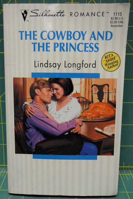 The Cowboy And The Princess, Silhouette Romance #1115, 1995, Lindsay Longford