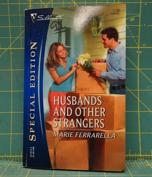 Silhouette Special Edition Husbands and Other Strangers 2006 Marie Ferrarella