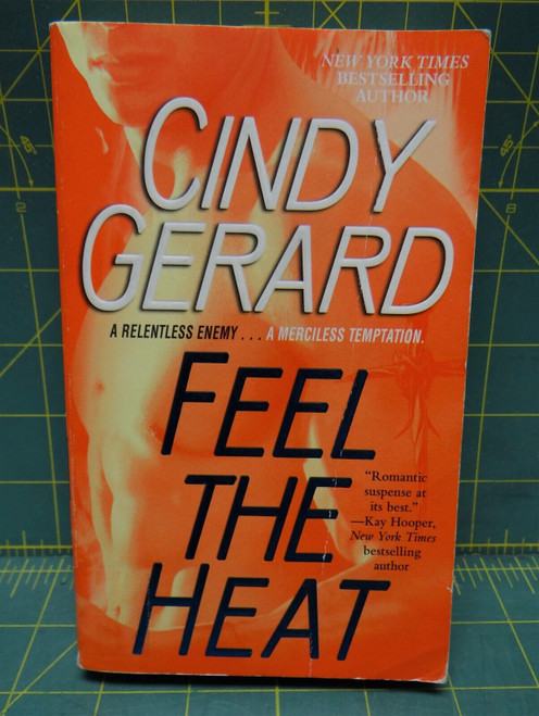 Feel The Heat, Black Ops Inc #4, 2009 Paperback, Cindy Gerard, Romantic Suspense