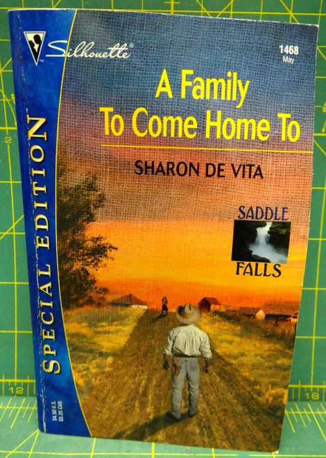 A Family To Come Home To Saddle Falls Sharon De Vita Silhouette Special Edition