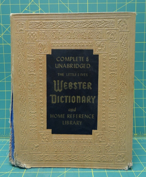 Complete And Unabridged The Little And Ives Webster Dictionary  Home Reference