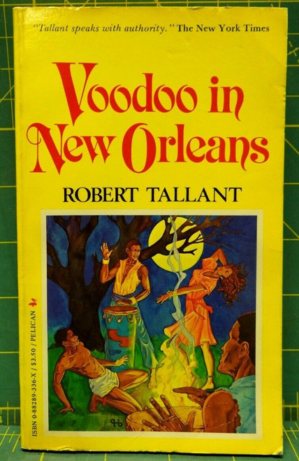 Voodoo in New Orleans Robert Tallant Paperback 1983 Pelican 256 Pages Mythology