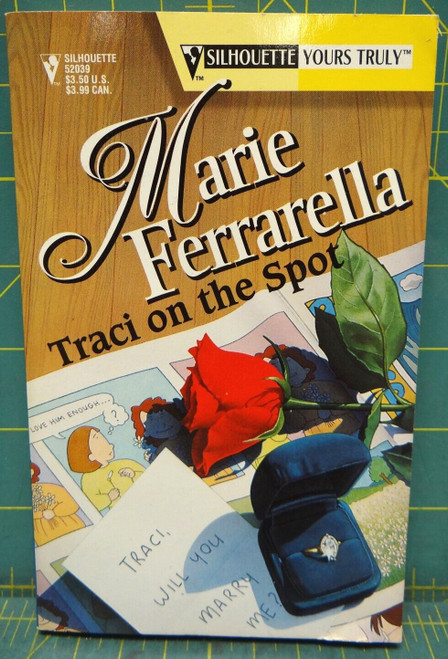 Traci On The Spot Marie Ferrarella 1997 Paperback Silhouette Yours Truly