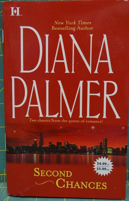 Second Chances Diana Palmer 2005 Harlequin Contemporary Romance Novel Paperback