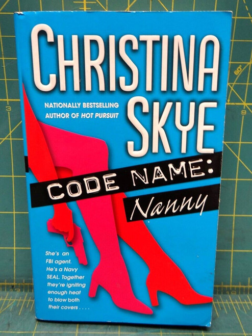 Code Name: Nanny: A Novel SEAL and Code Name Book 5 2004 Paperback