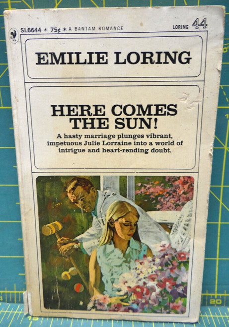 Here Comes The Sun! Emilie Loring Bantam Romance Paperback