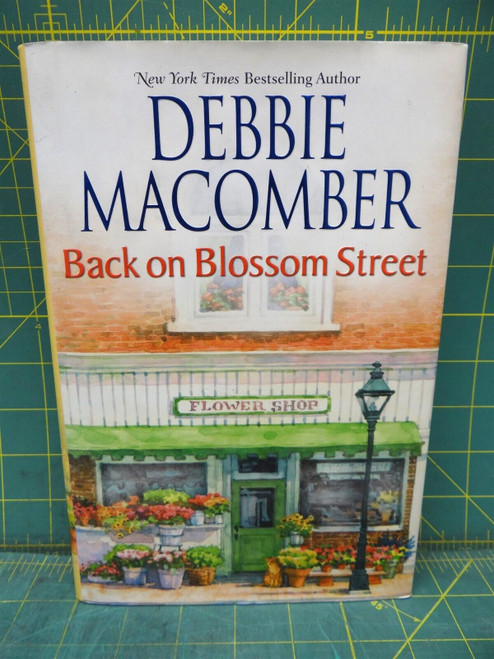 Back on Blossom Street Debbie Macomber Blossom Street Book 3 Hardcover 2007