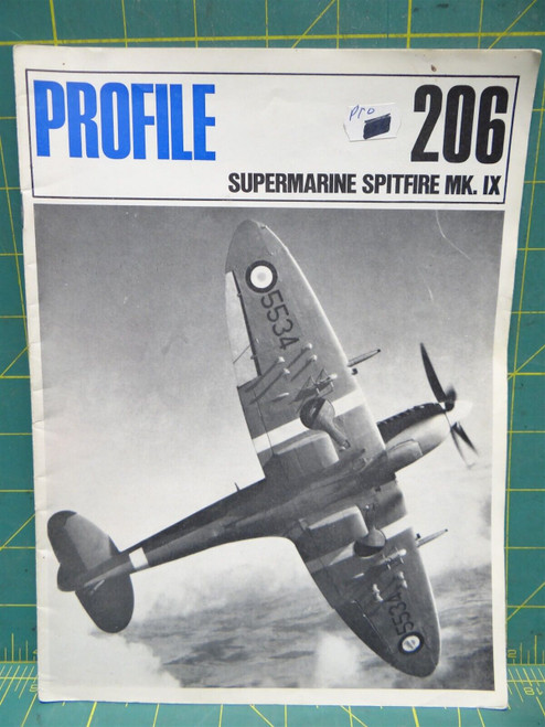 Aircraft Profile #206 Supermarine Spitfire MK. IX 9.75" X 7.25"