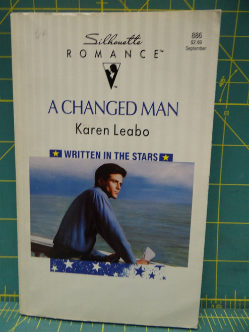 A Changed Man Karen Leabo Written in the Stars Silhouette Romance #886 Paperback