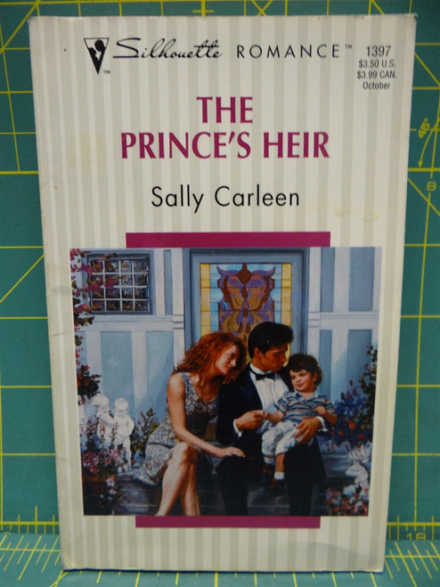 The Prince's Heir Sally Carleen 1999 Silhouette Romance #1397 Paperback Fiction