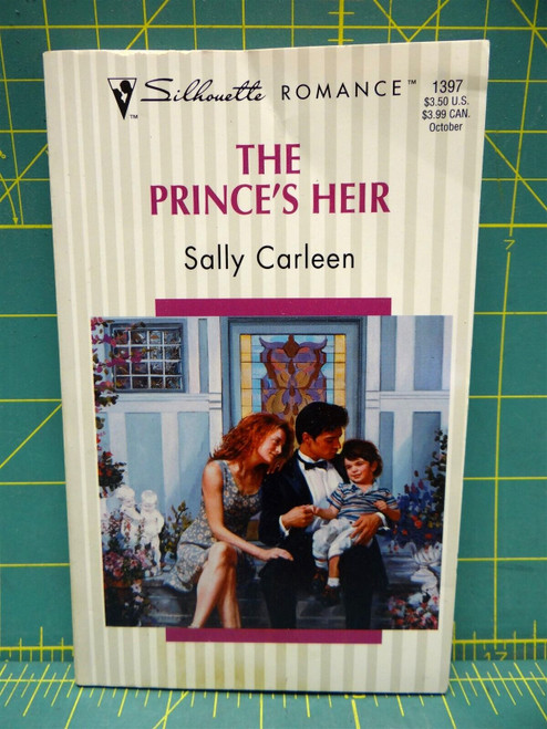 The Prince's Heir Sally Carleen 1999 Silhouette Romance 1397 Paperback Fiction