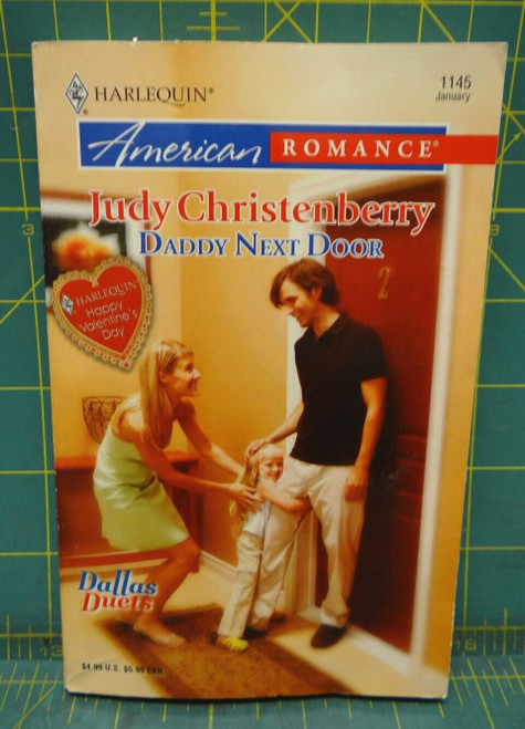 Daddy Next Door Judy Christenberry Dallas Duets Book 1 Paperback