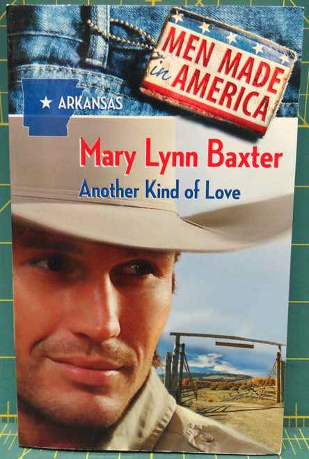 Another Kind of Love Mary Lynn Baxter Men Made in America Arkansas Paperback