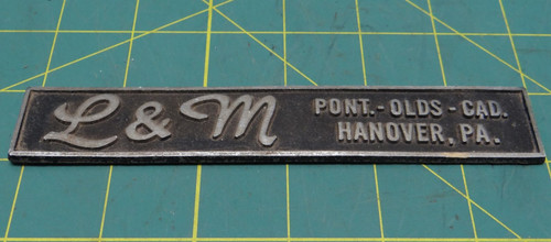 Vintage L & M PONT OLDSMOBILE CADILLAC Hanover, PA Car Dealership Emblem 6-1/8"
