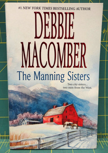 The Manning Sisters Debbie Macomber 2 in 1 Paperback Romance Novel Fiction