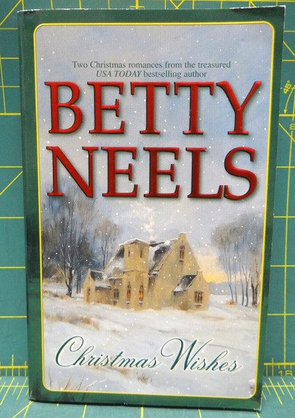 Christmas Wishes, Betty Neels, 2003 Paperback, Harlequin Romance Novel