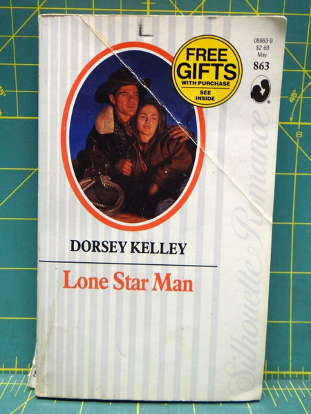 Lone Star Man Dorsey Kelley 1992 Silhouette Romance 863 Paperback Cowboy Fiction