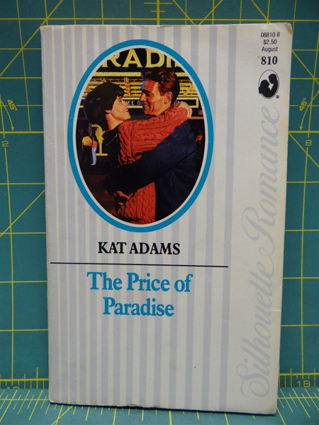 The Price of Paradise Kat Adams 1991 Silhouette Romance #810 Paperback Fiction