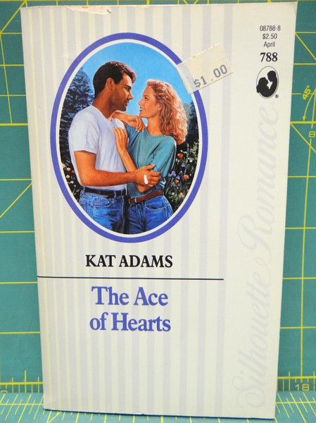 The Ace of Hearts Kat Adams 1991 Silhouette Romance #788 Paperback Fiction