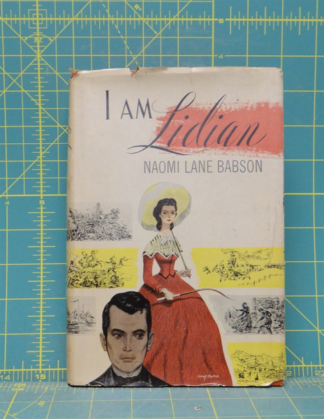 I Am Lidian by Naomi Lane Babson 1951 Hardcover With Slip Case 
