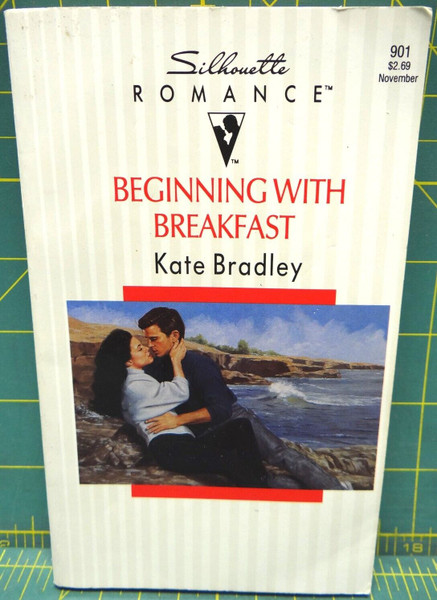 Beginning With Breakfast Kate Bradley 1992 Silhouette Romance Paperback