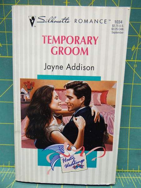 Temporary Groom Jayne Addison Hasty Wedding Silhouette Romance Paperback Novel