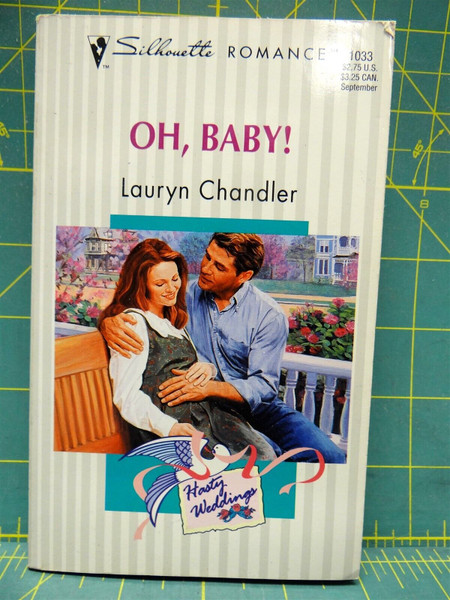 Oh Baby Lauryn Chandler Hasty Weddings Silhouette Contemporary Romance Paperback