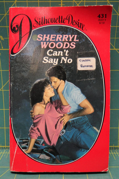 Can't Say No, Silhouette Desire #431, 1988 Paperback, Sherryl Woods Romance