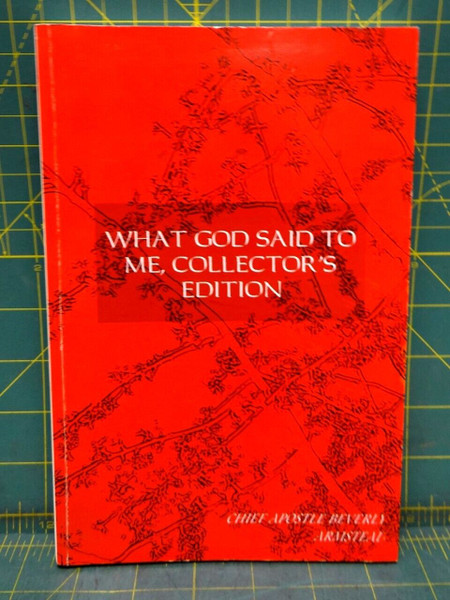 What God Said To Me, Collector's Edition Chief Apostle Beverly Armstead 2003