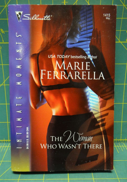 The Woman Who Wasn't There Cavanaugh Justice, 2006 Paperback, Ferrarella Romance