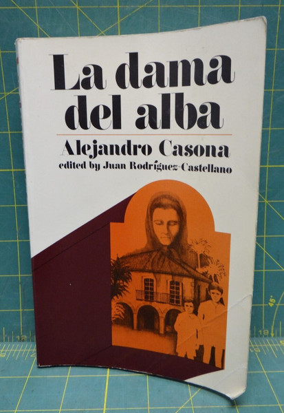 La Dama Del Alba, Alejandro Casona Edited by Juan Rodriguez-Castellano Spanish