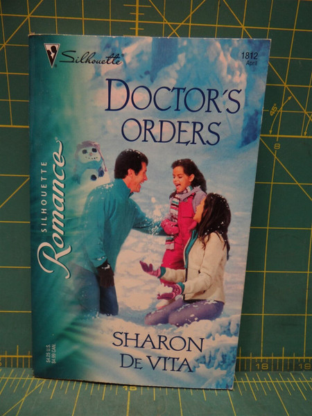Doctor's Orders Sharon De Vita 2006 Silhouette Romance #1812 Paperback