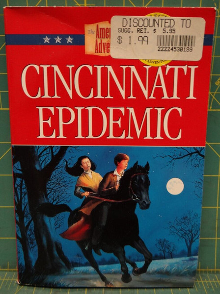Cincinnati Epidemic Veda Boyd Jones American Adventure #17 Paperback