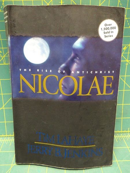 Nicolae: The Rise of Antichrist Left Behind Book 3 Jerry Lahaye Tim Jenkins