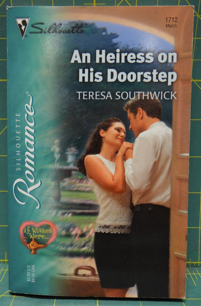 An Heiress On His Doorstep By Teresa Southwick, Silhouette Romance #1712, 2004