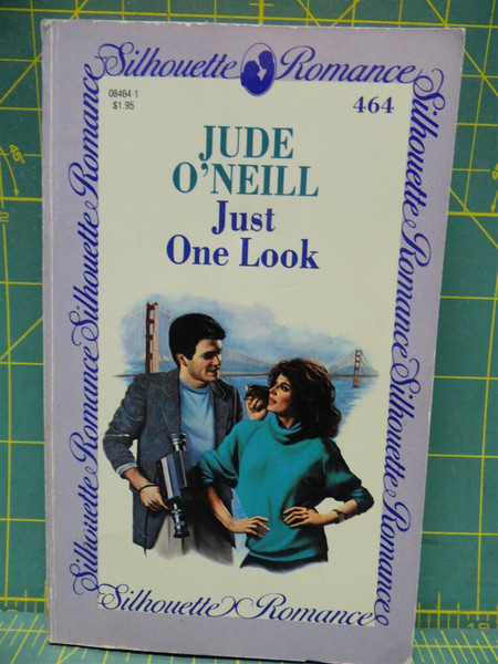 Just One Look 1986 Jude O'Neill Silhouette Contemporary Romance Paperback Novel
