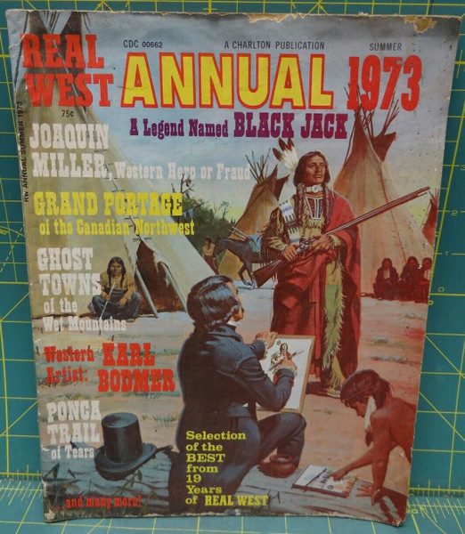 Real West Annual A Legend Named Black Jack Summer 1973