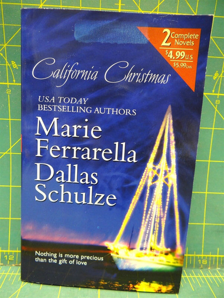 California Christmas 2 Novels Marie Ferrarella Dallas Schulze Silhouette Romance