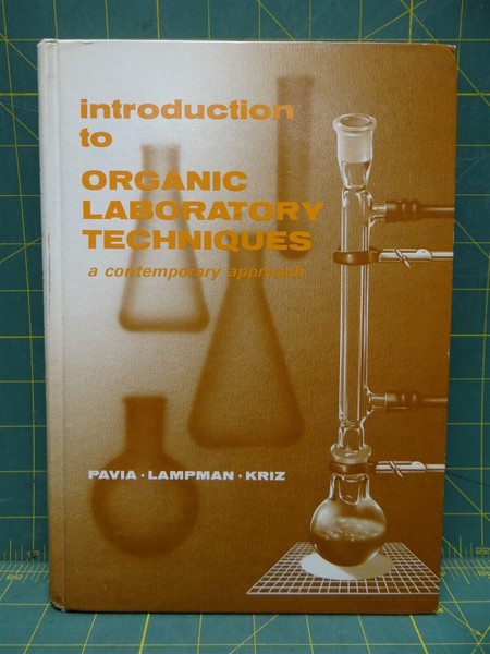 Introduction to Organic Laboratory Techniques A Contemporary Approach 1976