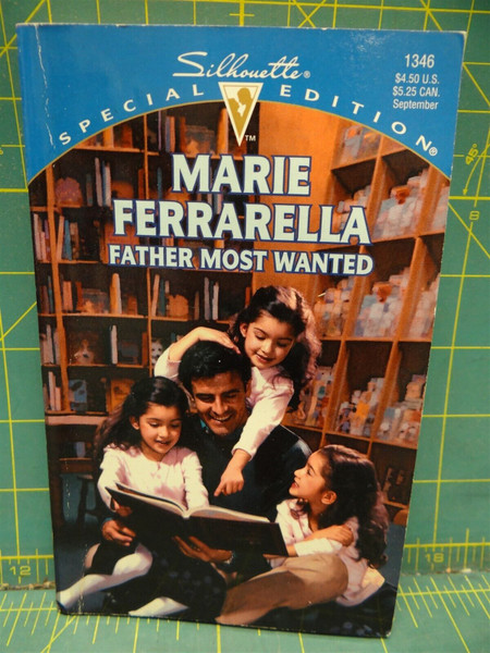 Father Most Wanted Marie Ferrarella Silhouette Special Edition Romance Paperback
