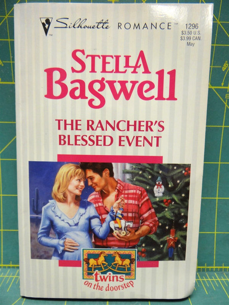 The Rancher's Blessed Event Twins on the Doorstep Silhouette Romance Paperback
