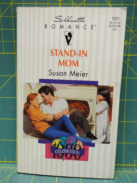Stand-In Mom Susan Meier 1994 Silhouette Romance 1000 Paperback Fiction Novel