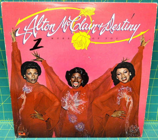 Alton McClain & Destiny – More Of You 1980 Vinyl LP Album Polydor – PD-1-6268