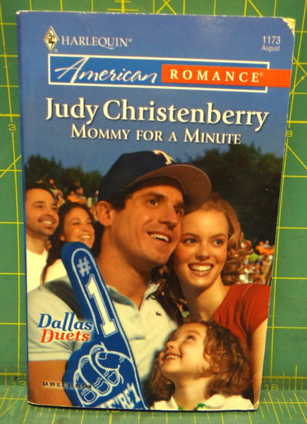 Mommy For A Minute Judy Christenberry Dallas Duets Book 3 Paperback